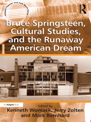 cover image of Bruce Springsteen, Cultural Studies, and the Runaway American Dream